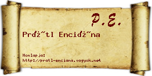 Prátl Enciána névjegykártya